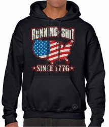 Running Shit Since 1776 Hoodie Sweat Shirt
