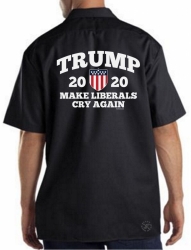 Trump 2020 - Make Liberals Cry Again Work Shirt