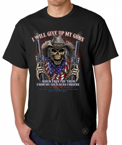 I Will Give Up My Guns... T-Shirt